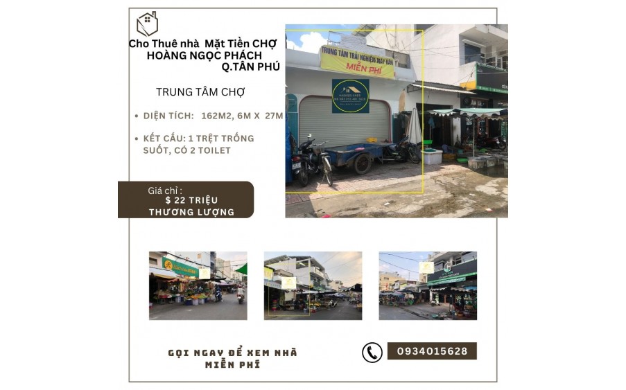 Cho thuê nhà Mặt Tiền Chợ Tân Phú 162m2, 22Triệu, NGANG 6M